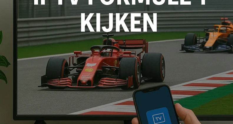 Ultieme gids IPTV Formule 1 kijken